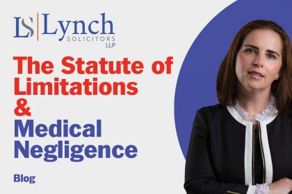 Statute of Limitations & Medical Negligence