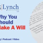 Why You Should Make A Will