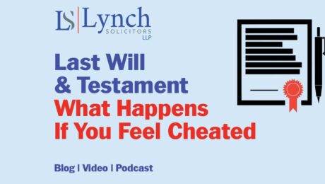 Last Will Testament What Happens If You feel Cheated