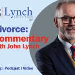 divorce questions answered by John Lynch, Lynch Solicitors